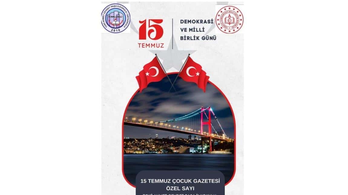 15 TEMMUZ ÇOCUK GAZETESİ ÖZEL SAYI